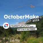 [Evénement] OctoberMake c’est du 6 au 9 octobre 2022 !